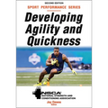 Developing Agility and Quickness - Paperback