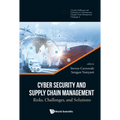 Cyber Security and Supply Chain Management - Hardcover