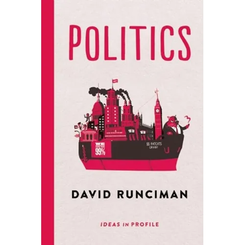 Politics: Ideas in Profile - Paperback