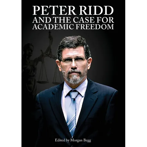 Peter Ridd and the Case for Academic Freedom