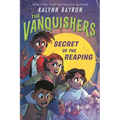 The Vanquishers: Secret of the Reaping - Paperback