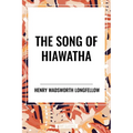 Song of Hiawatha - Paperback