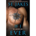 If I Ever - Paperback