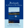 Ireland: the Stories of Her History - Paperback