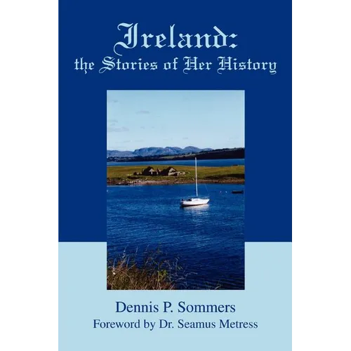 Ireland: the Stories of Her History - Paperback