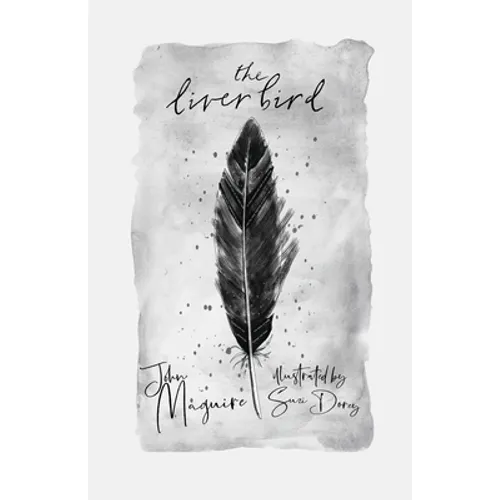 The Liver Bird - Paperback