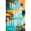 The Days Between - Paperback