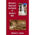 McCook's Raid and the Battle of Brown's Mill