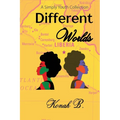 Different Worlds - Paperback