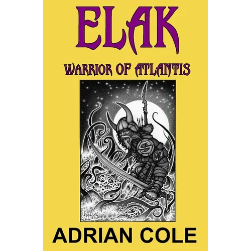 Elak, Warrior of Atlantis - Paperback
