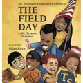 Mr. Shipman's Kindergarten Chronicles: The Field Day - Hardcover