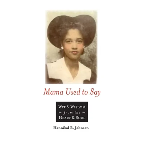 Mama Used to Say - Paperback
