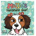 Mellie's Sunshiny Day - Hardcover