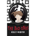 The Bad Ones - Hardcover