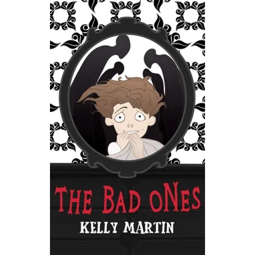 The Bad Ones - Hardcover