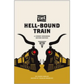 The Hell-Bound Train: A Cowboy Songbook, Second Edition