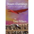 Desert Mornings: Poems from the Coachella Valley - Paperback