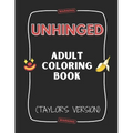 Unhinged Adult Coloring Book (Taylor's Version) - Paperback