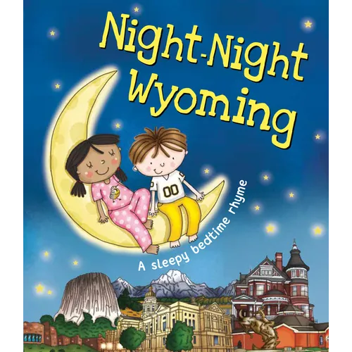 Night-Night Wyoming - Board Book