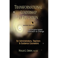 Transformational Leadership in Education: Second Edition - Paperback