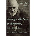 Essays Before a Sonata, the Majority, and Other Writings - Paperback