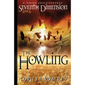 Seventh Dimension - The Howling: A Young Adult Fantasy - Paperback