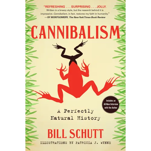 Cannibalism: A Perfectly Natural History - Paperback