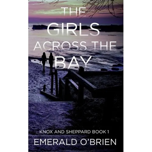 The Girls Across the Bay - Paperback