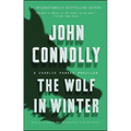 The Wolf in Winter: A Charlie Parker Thriller - Paperback