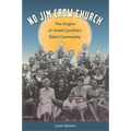 No Jim Crow Church: The Origins of South Carolina's Bahá'í Community
