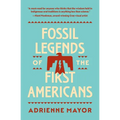 Fossil Legends of the First Americans - Paperback
