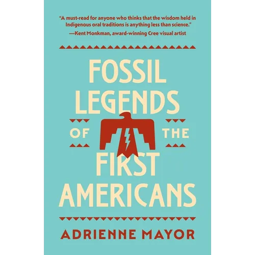 Fossil Legends of the First Americans - Paperback
