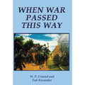 When War Passed This Way