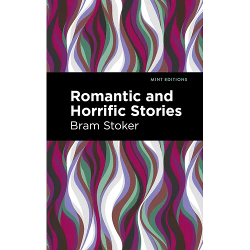 Romantic and Horrific Stories - Paperback