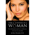 The Eight Powers of a Woman - Paperback