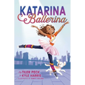 Katarina Ballerina - Hardcover