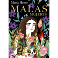 Malas Mujeres / Bad Women - Hardcover