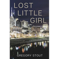 Lost Little Girl: A Jackson Gamble Novel - Paperback