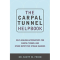 The Carpal Tunnel Helpbook - Paperback