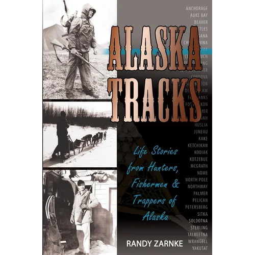 Alaska Tracks - Paperback