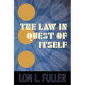 The Law in Quest of Itself