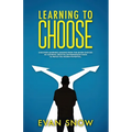 Learning To Choose - Paperback