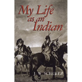 My Life as an Indian - Paperback