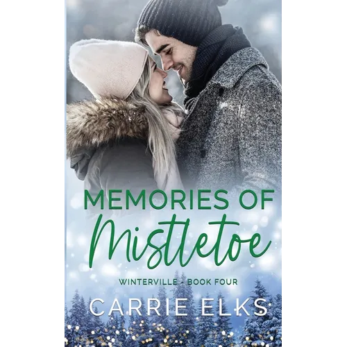 Memories of Mistletoe - Paperback