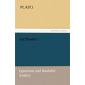 Alcibiades I - Paperback