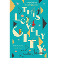 This Lovely City - Paperback