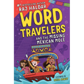 Word Travelers and the Missing Mexican Molé - Paperback