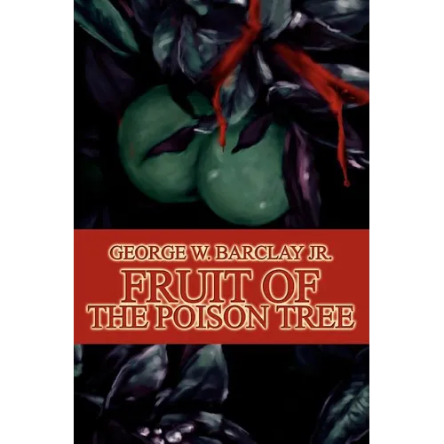 Fruit of the Poison Tree - Paperback