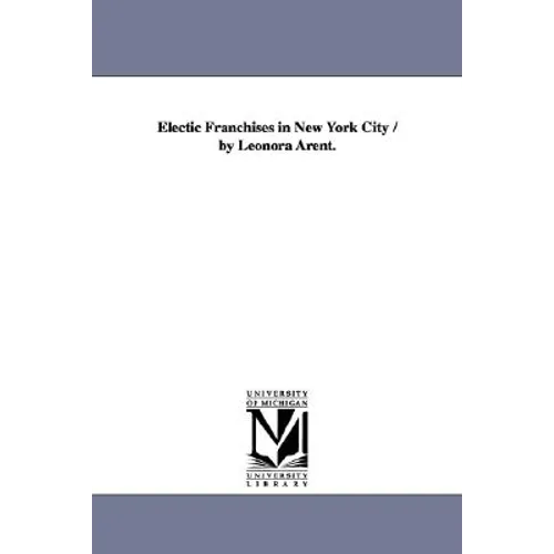 Electic Franchises in New York City / by Leonora Arent.