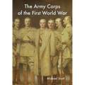 The Army Corps of the First World War